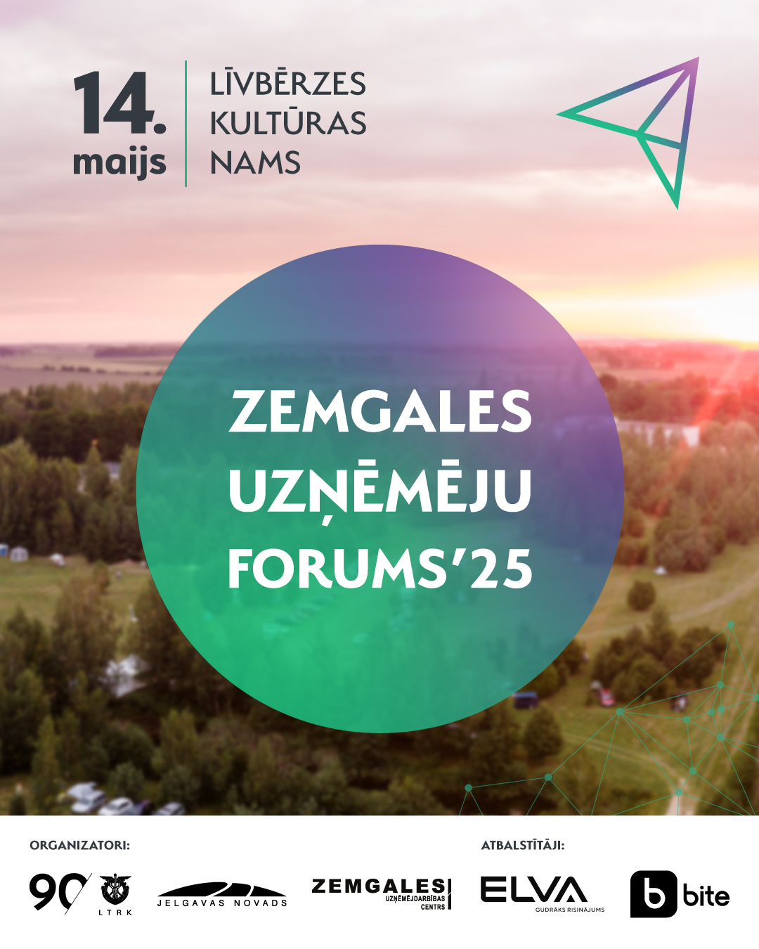 Zemgales uzņēmēju forums “Cilvēks. Uzņēmējs. Līderis”