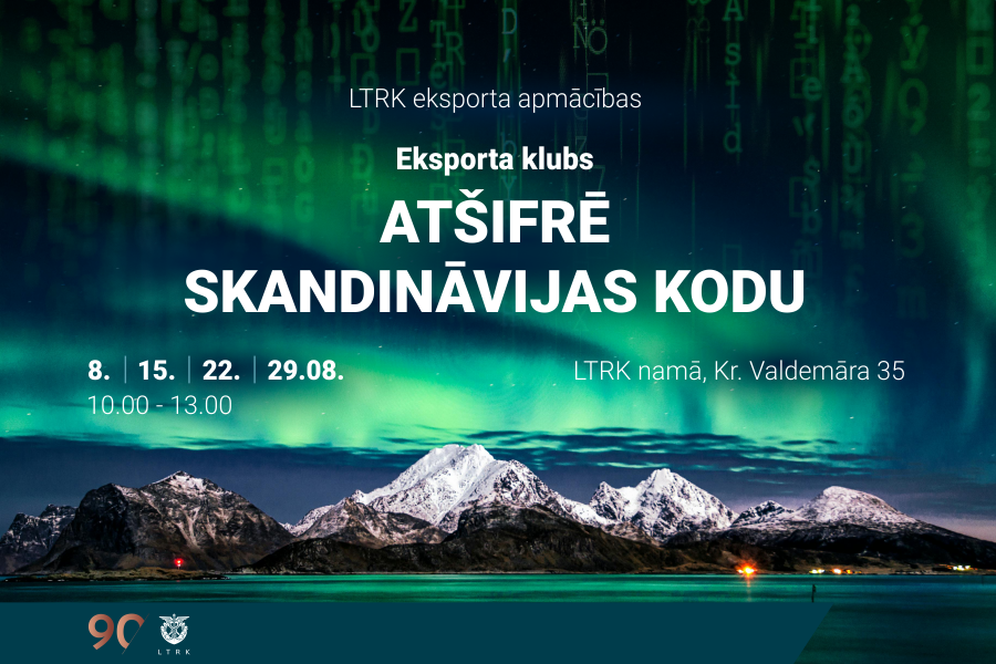 Eksporta klubs “Atšifrē Skandināvijas kodu” 4. nodarbība
