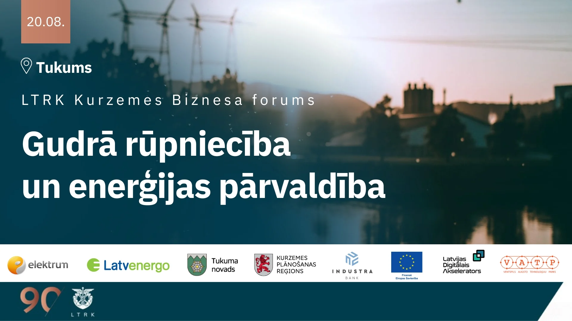 LTRK Kurzemes Biznesa forums: Gudrā rūpniecība un enerģijas pārvaldība