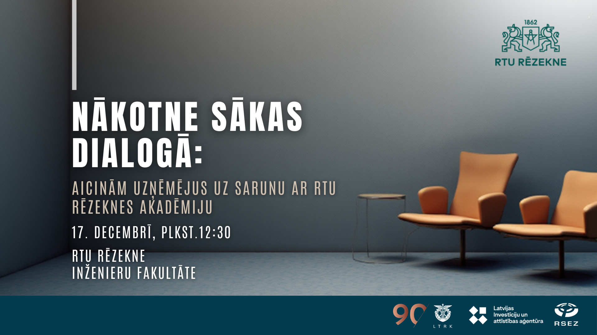 Saruna ar RTU Rēzeknes akadēmiju “Nākotne sākas dialogā”