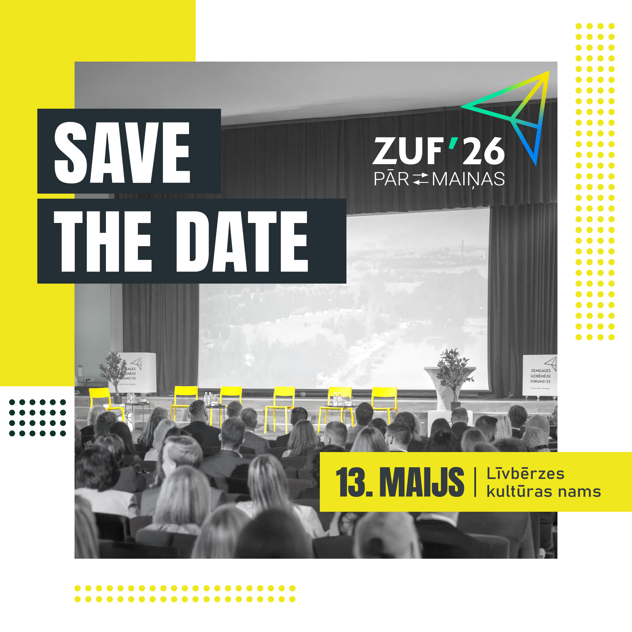 Zemgales uzņēmēju forums 2026 – pārmaiņas kā izaugsmes dzinējspēks!