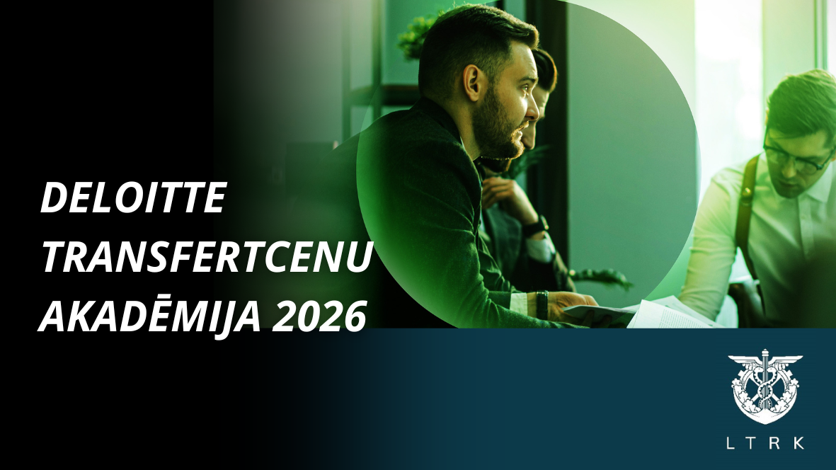 Deloitte Transfertcenu akadēmija: Kontrolēto darījumu pārskats
