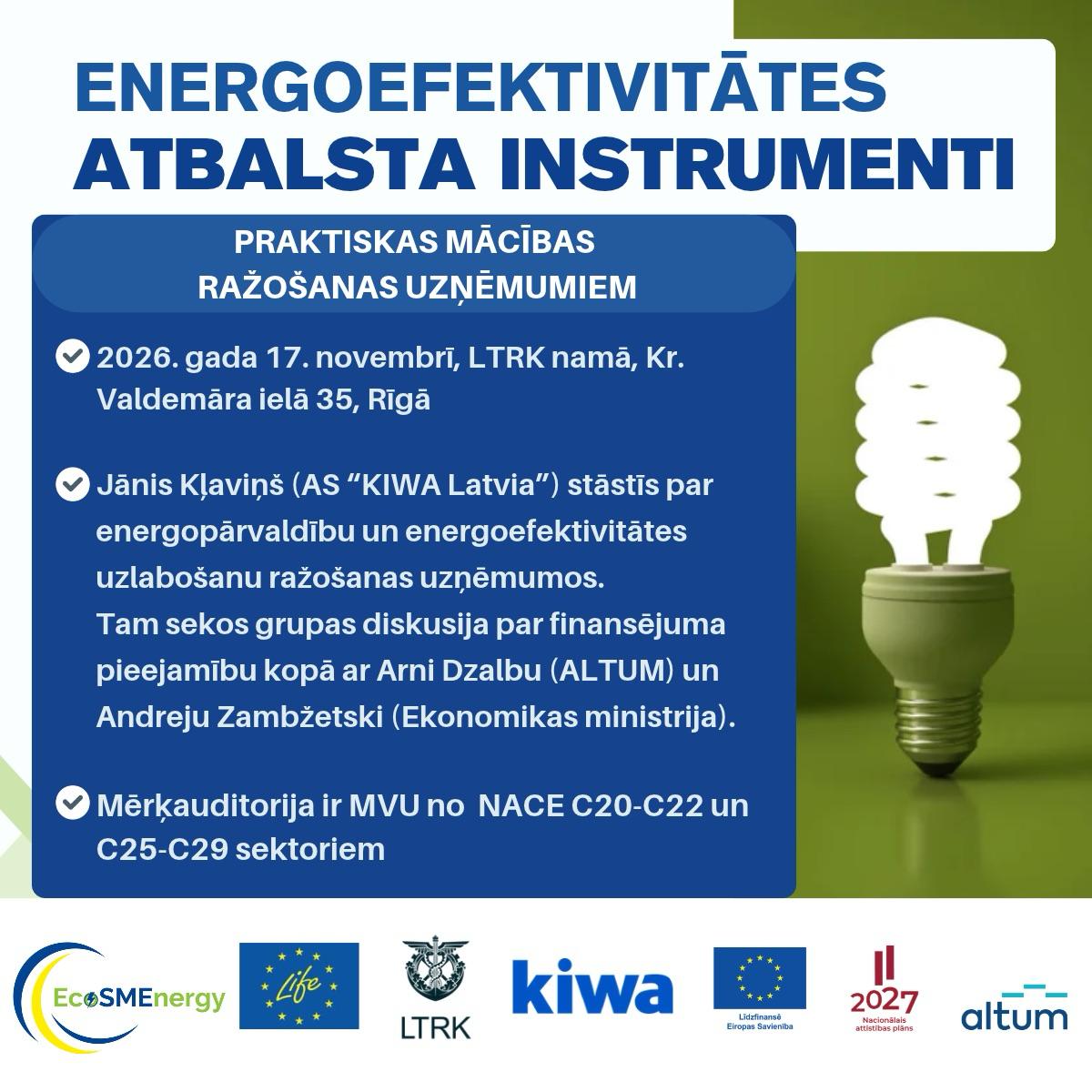 Seminārs ražošanas uzņēmumiem: Energoefektivitātes uzlabošana un finanšu atbalsta instrumenti