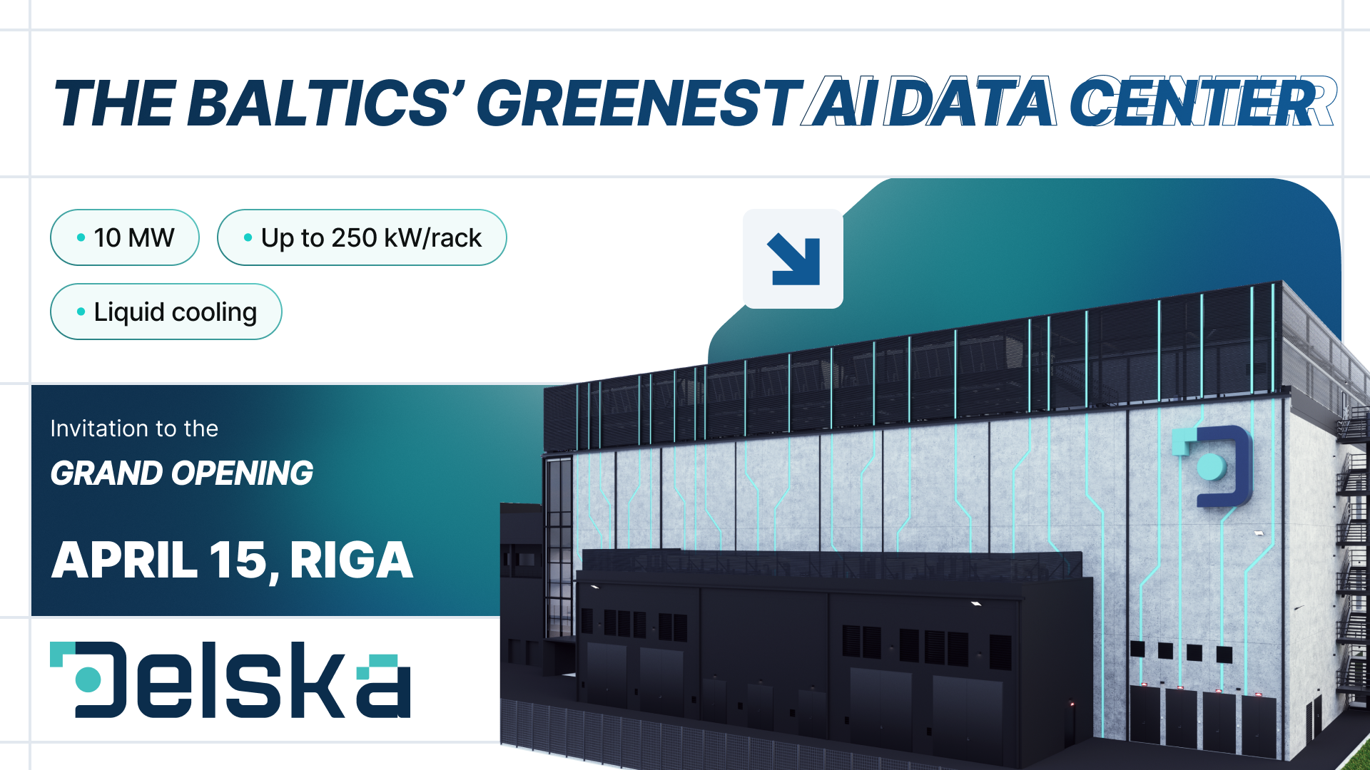 Delska to Launch 10 MW Energy-Efficient Data Center in Riga 